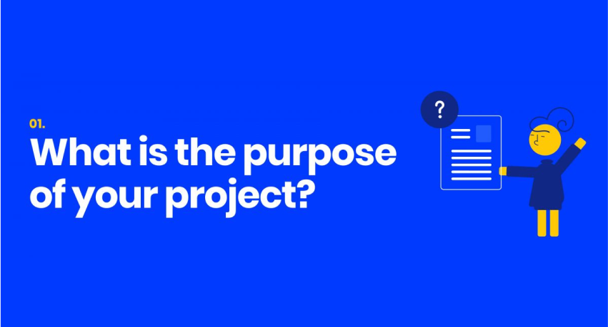 1. What is the purpose of your project?